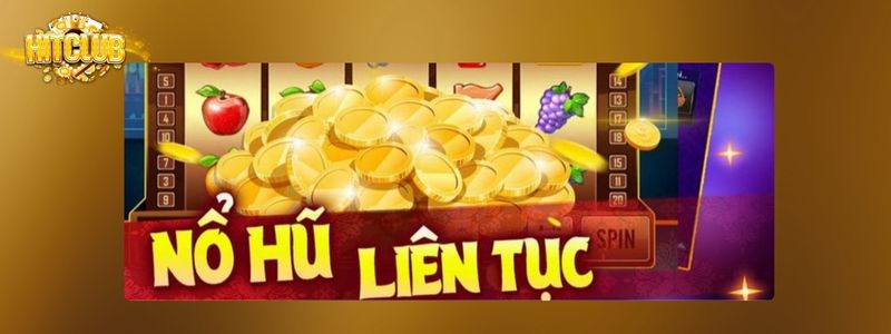 Tìm hiểu các tỷ lệ nổ hũ hiệu quả nhất